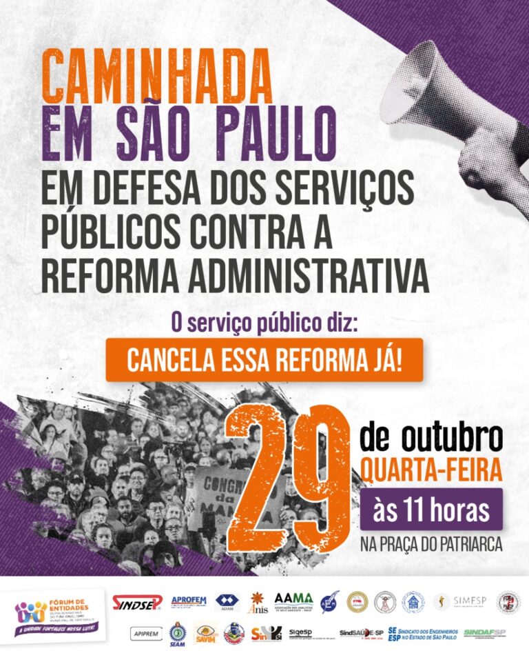Leia mais sobre o artigo Caminhada em São Paulo em Defesa dos Serviços Públicos Contra a Reforma Administrativa