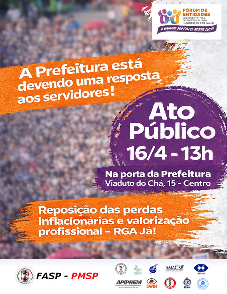 Leia mais sobre o artigo Ato Público – Reposição das Perdas Inflacionárias e Valorização Profissional
